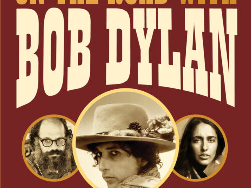 Larry Sloman, On the road with Bob Dylan -Storia del Rolling Thunder Revue (1975)